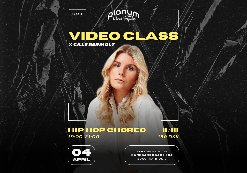 Video Class x Cille Reinholt