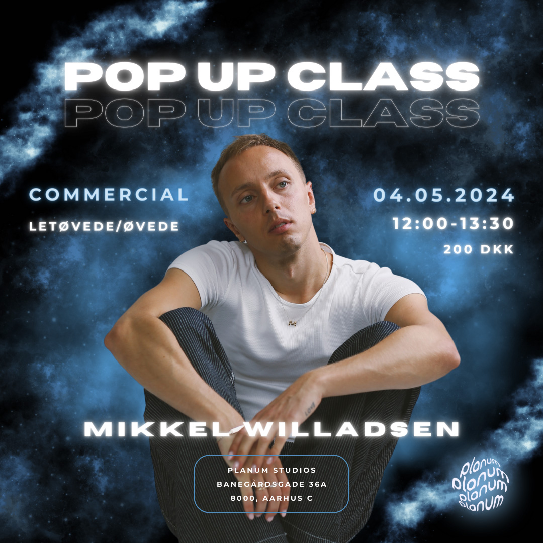 Mikkel Willadsen Pop Up Class